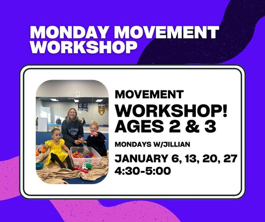 January Movement Workshop Ages 2/3